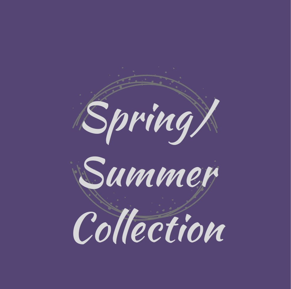 Spring/ Summer Collection